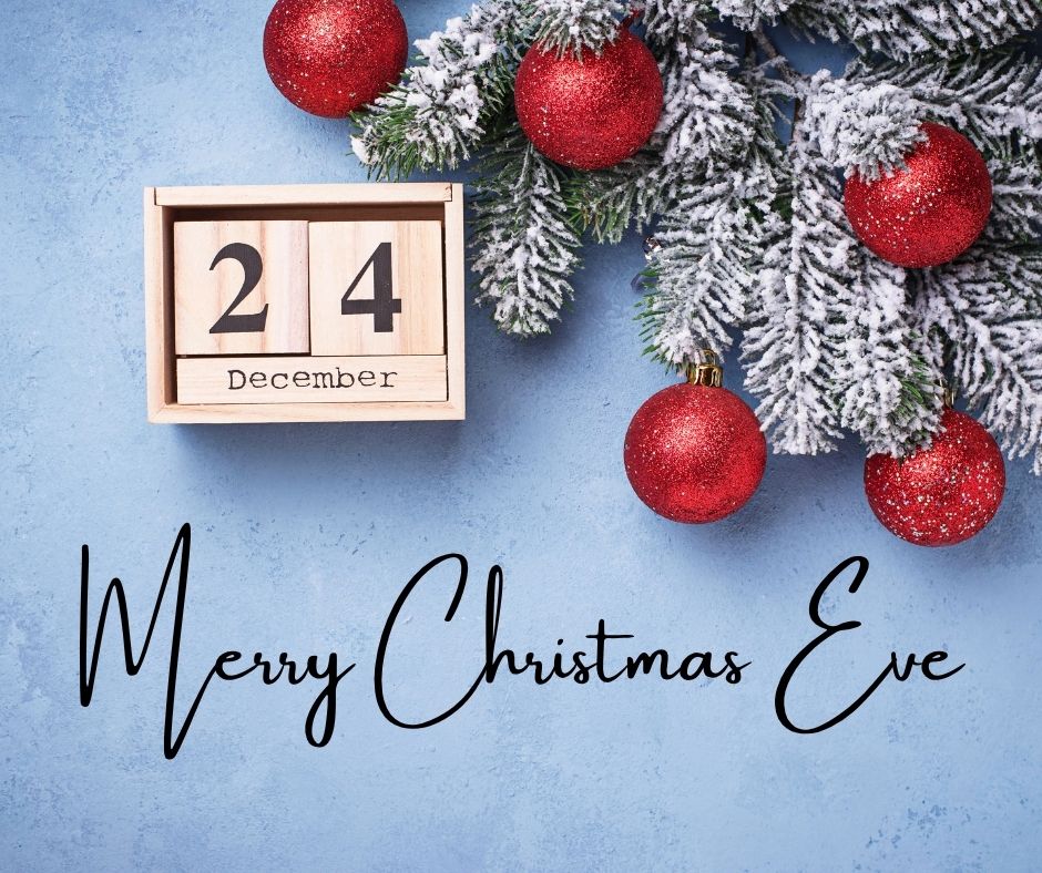 Merry Christmas Eve